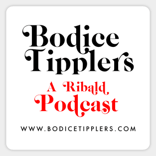 Bodice Tipplers: A Ribald Podcast Sticker